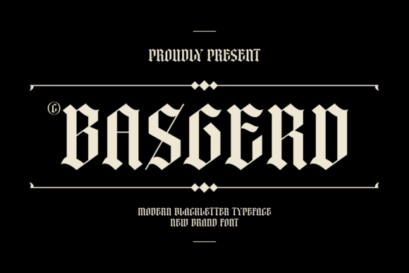 Basgerd: A Bold and Dramatic Font with Gothic Flair